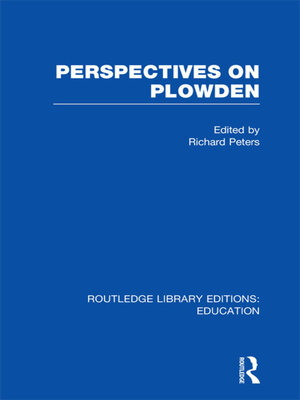 cover image of Perspectives on Plowden (RLE Edu K)